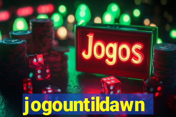 jogountildawn