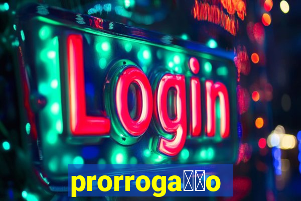 prorroga莽茫o conta na aposta