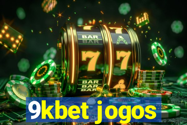 9kbet jogos