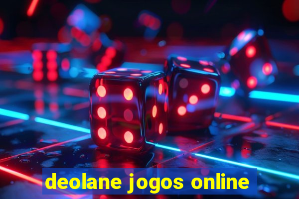 deolane jogos online