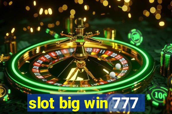 slot big win 777