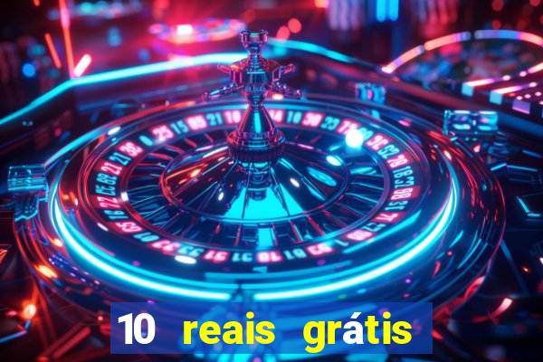 10 reais grátis fortune tiger