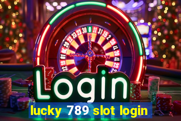 lucky 789 slot login