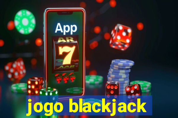 jogo blackjack