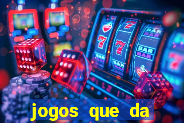 jogos que da b么nus no cadastro