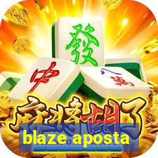 blaze aposta