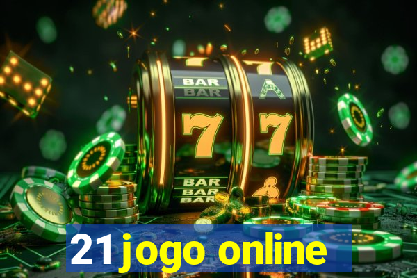 21 jogo online