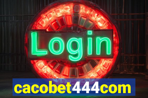 cacobet444com