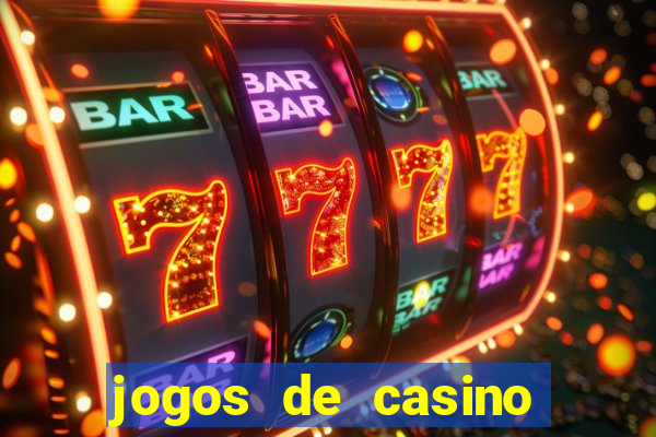 jogos de casino que n?o precisa depositar