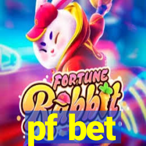 pf bet