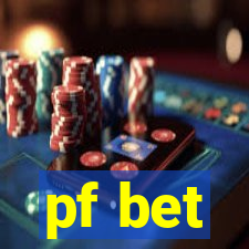 pf bet