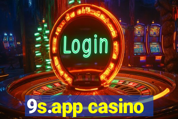 9s.app casino