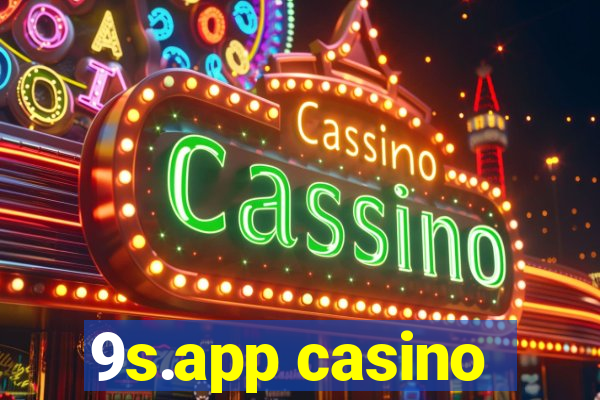 9s.app casino