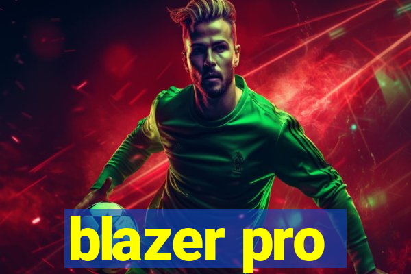 blazer pro