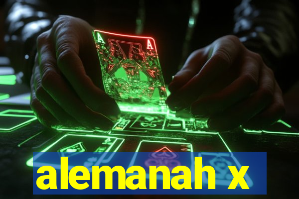 alemanah x