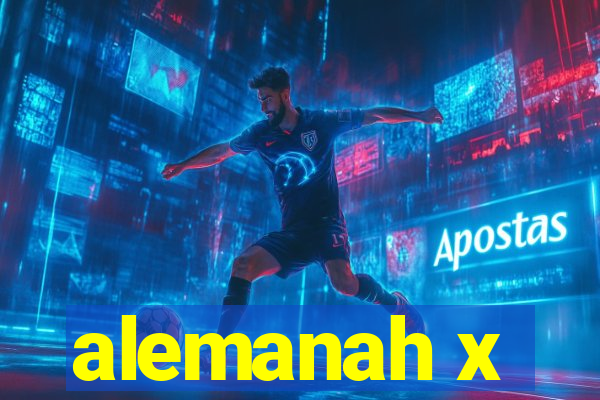 alemanah x