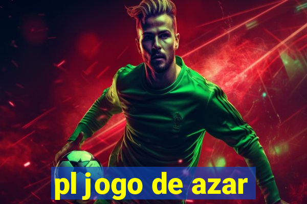 pl jogo de azar