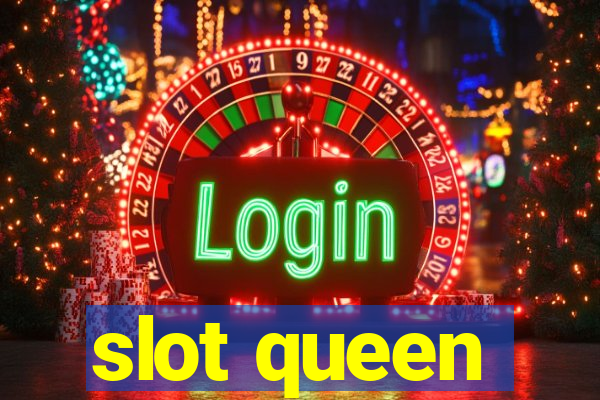 slot queen