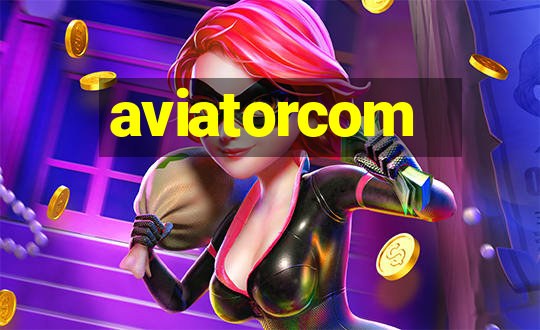 aviatorcom