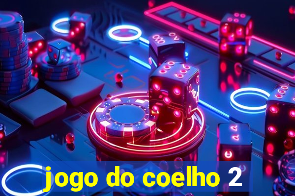 jogo do coelho 2