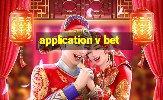 application v bet