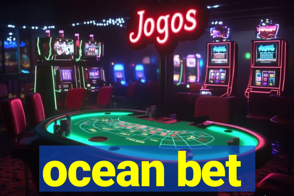 ocean bet