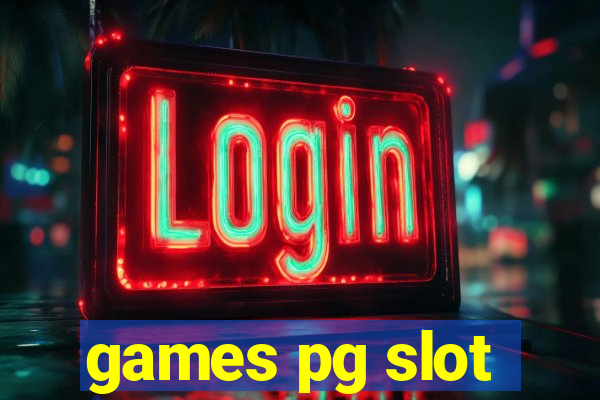 games pg slot