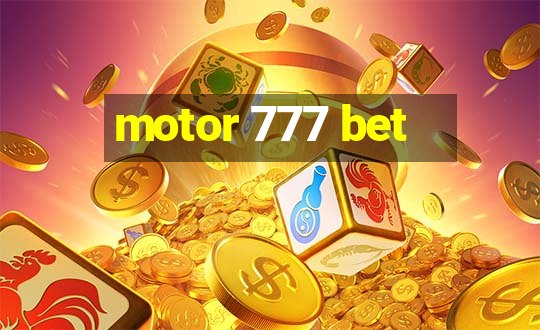 motor 777 bet