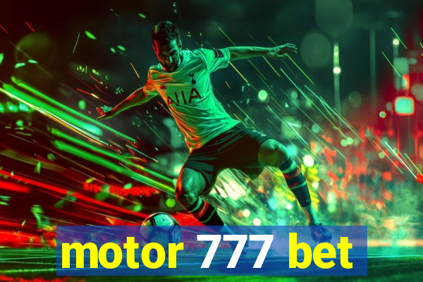 motor 777 bet