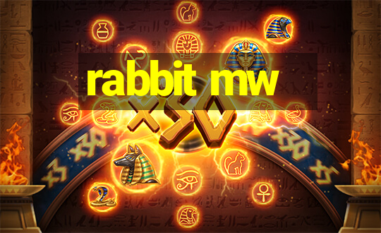 rabbit mw