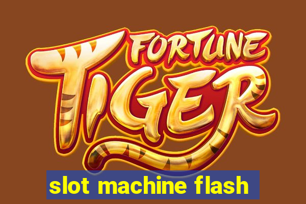 slot machine flash