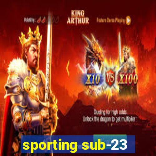 sporting sub-23