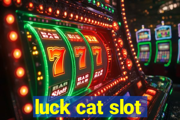 luck cat slot