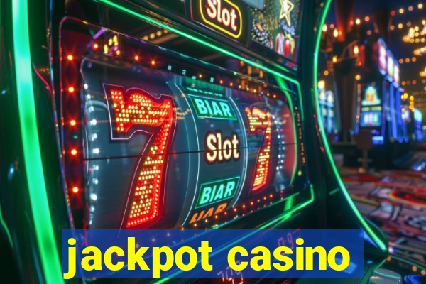 jackpot casino