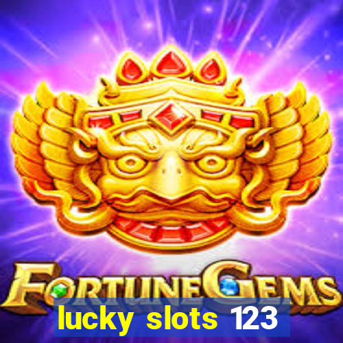 lucky slots 123