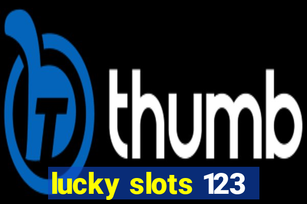 lucky slots 123