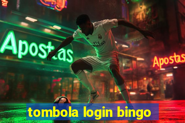 tombola login bingo