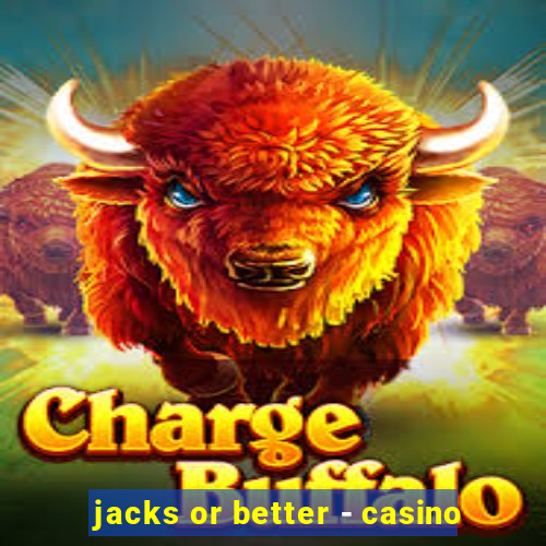 jacks or better - casino