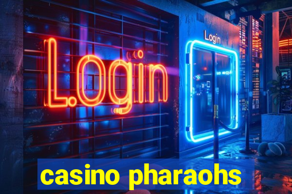 casino pharaohs