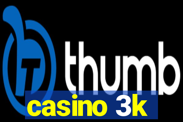 casino 3k