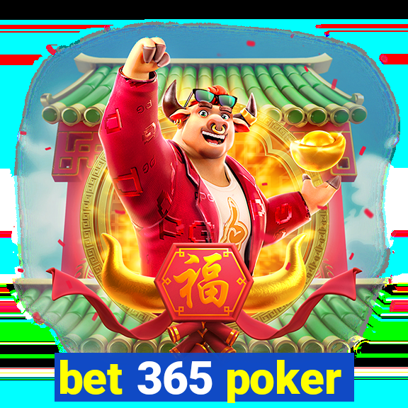 bet 365 poker