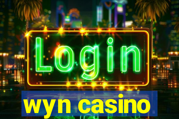 wyn casino