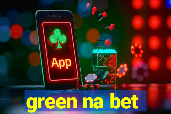 green na bet