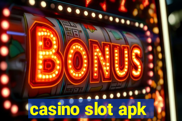 casino slot apk