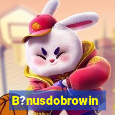 B?nusdobrowin