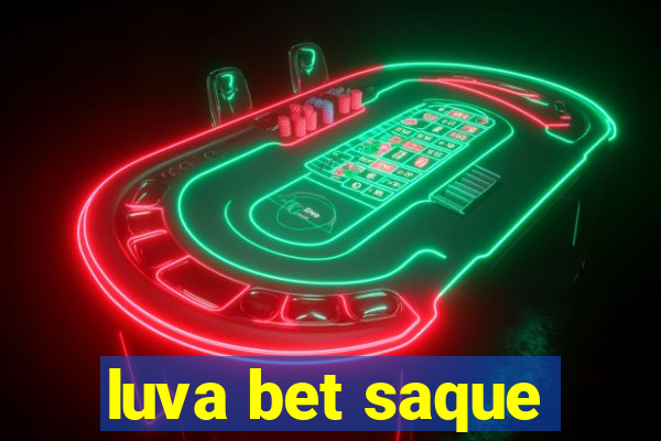 luva bet saque