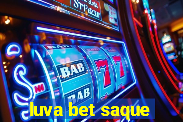 luva bet saque