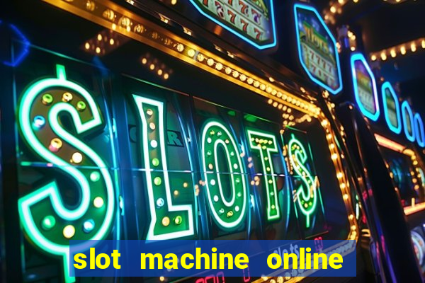 slot machine online free game casino