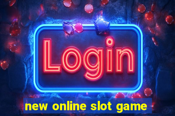 new online slot game