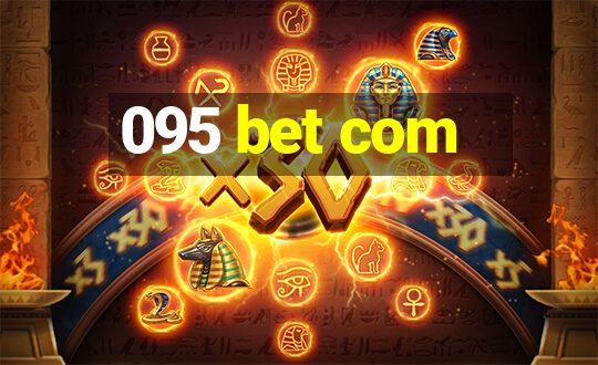 095 bet com